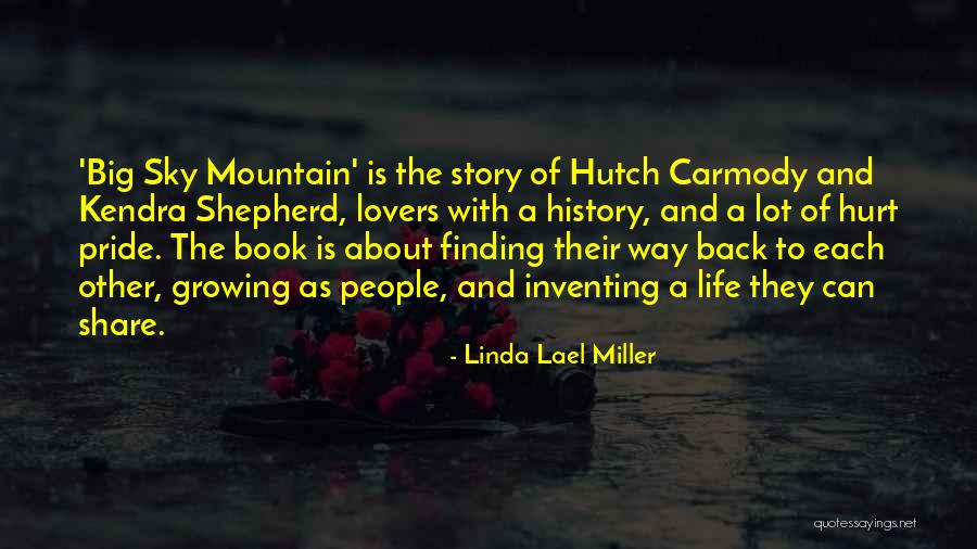 Linda Lael Miller Quotes 514633