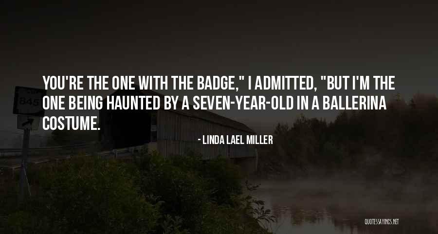 Linda Lael Miller Quotes 729764