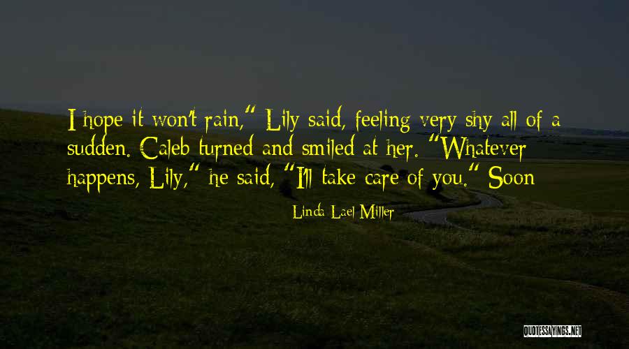 Linda Lael Miller Quotes 898625