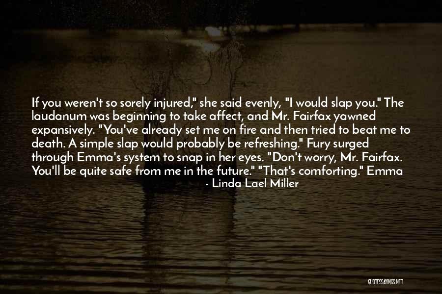 Linda Lael Miller Quotes 98778