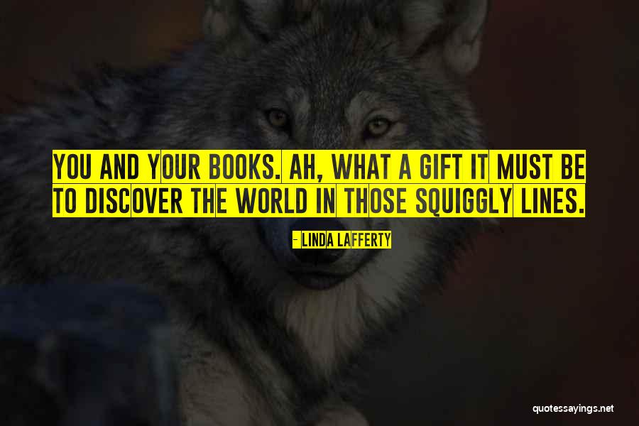 Linda Lafferty Quotes 1417132 Linda Lafferty Quotes 1417132