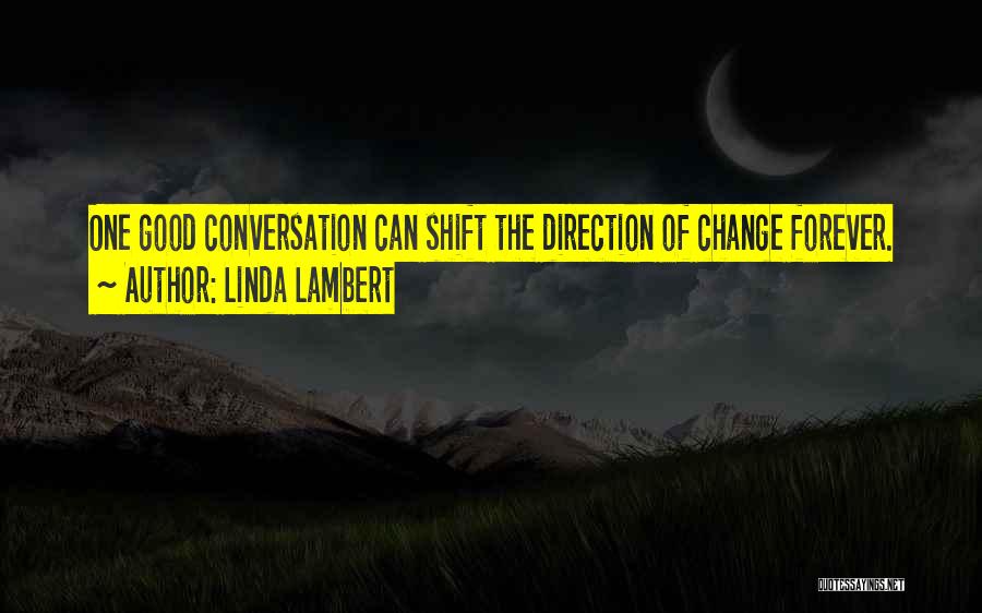 Linda Lambert Quotes 1641627