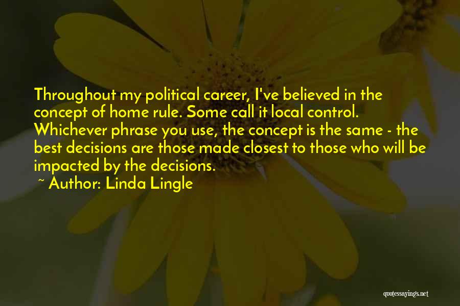 Linda Lingle Quotes 614430