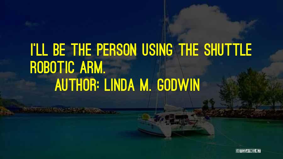 Linda M. Godwin Quotes 132970