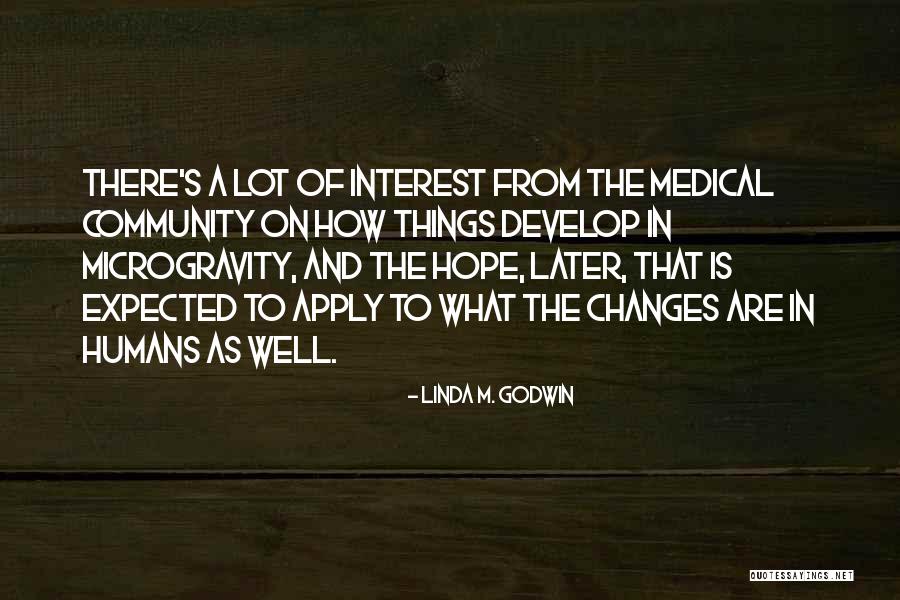 Linda M. Godwin Quotes 1915673