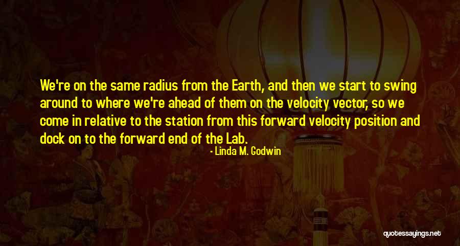 Linda M. Godwin Quotes 918068 Linda M. Godwin Quotes 918068