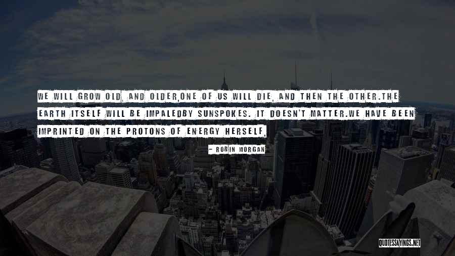 Linda Marlen Runge Quotes By Robin Morgan Linda Marlen Runge Quotes By Robin Morgan