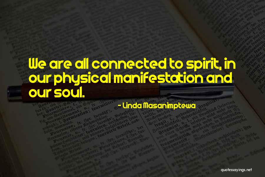 Linda Masanimptewa Quotes 243282