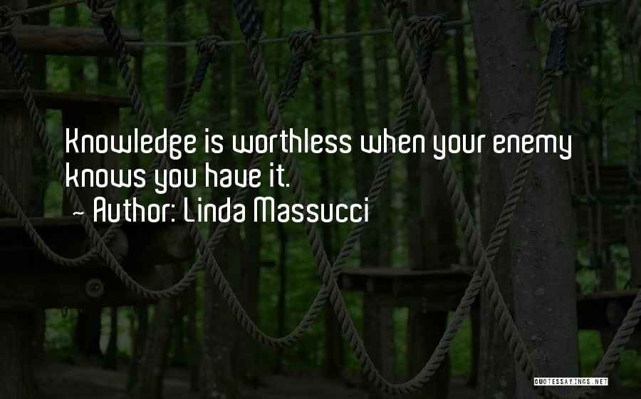 Linda Massucci Quotes 839670