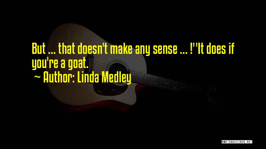 Linda Medley Quotes 1121589