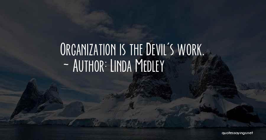 Linda Medley Quotes 1825790