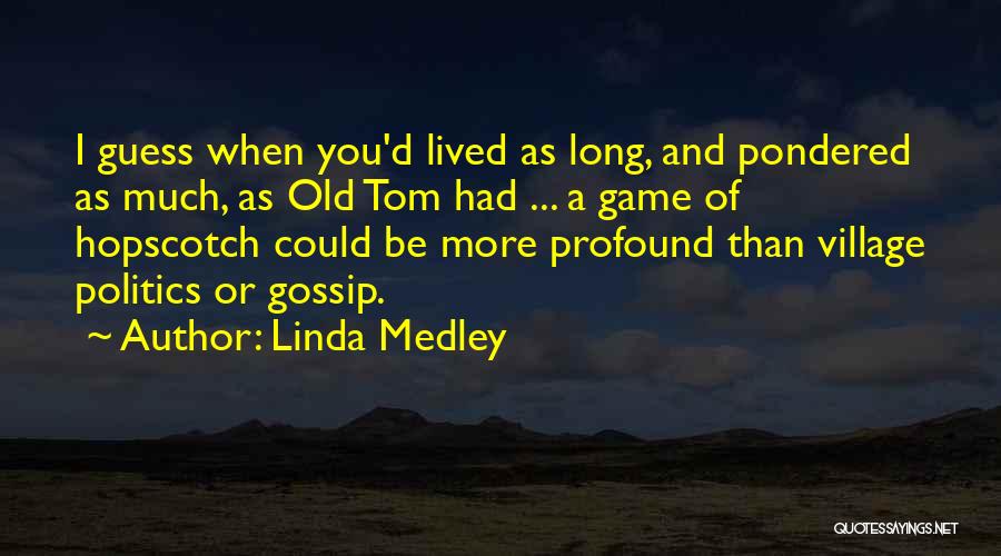 Linda Medley Quotes 935999 Linda Medley Quotes 935999