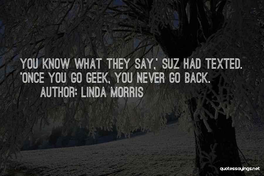 Linda Morris Quotes 1080075