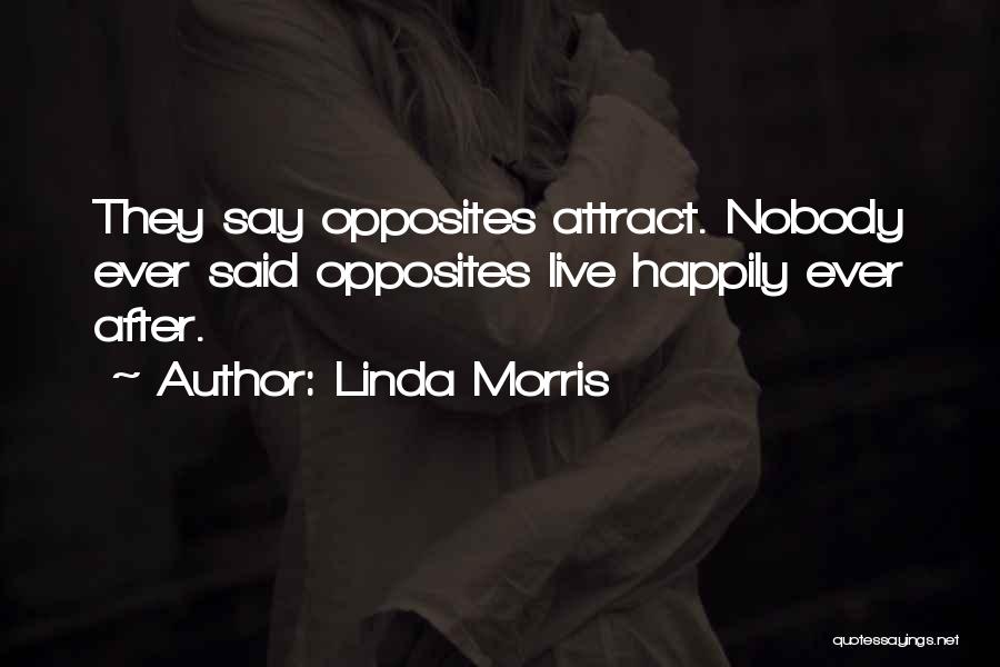 Linda Morris Quotes 1980315