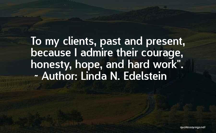 Linda N. Edelstein Quotes 1725045