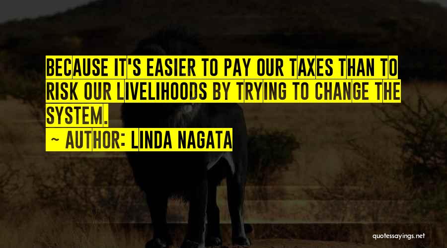 Linda Nagata Quotes 1028981