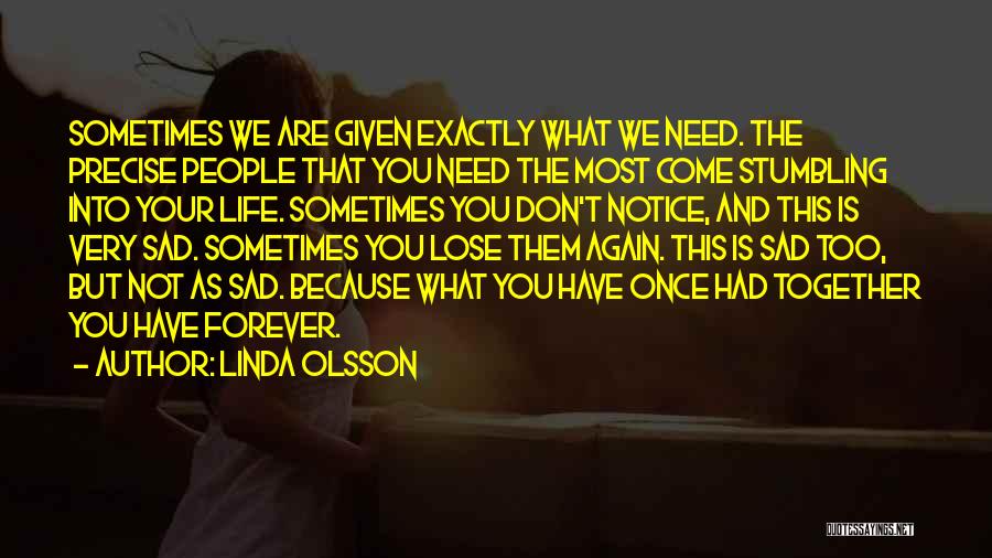 Linda Olsson Quotes 1075061