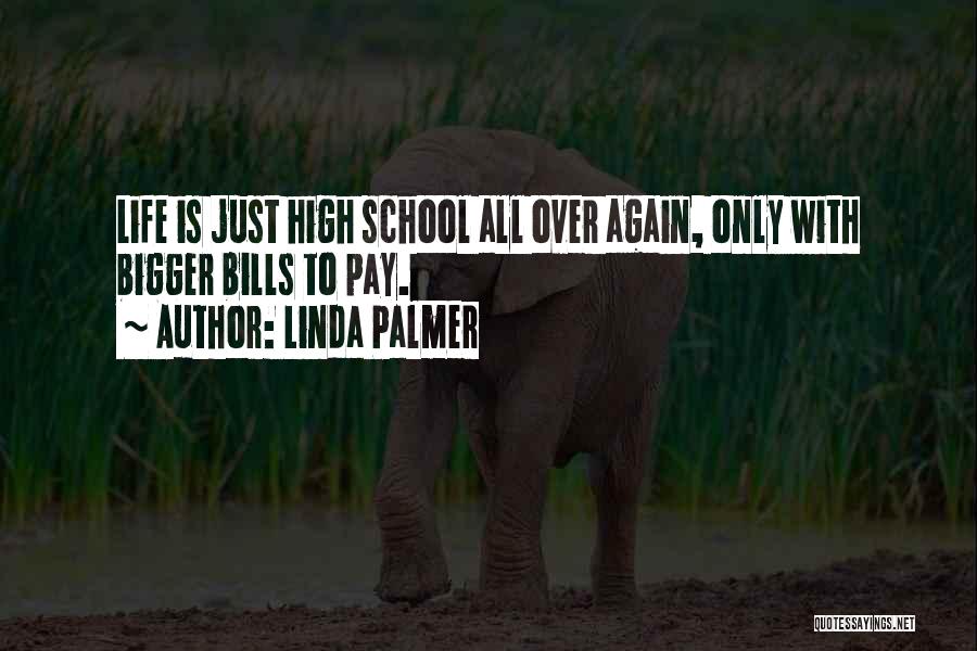 Linda Palmer Quotes 2113607