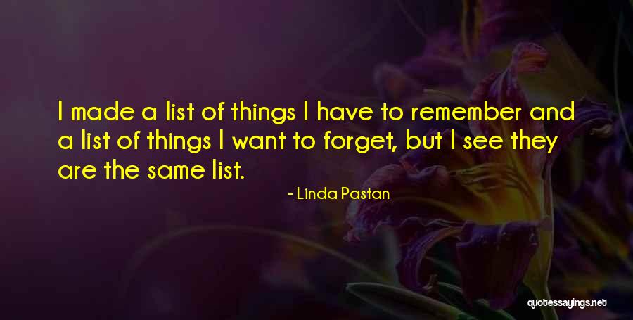 Linda Pastan Quotes 1446020