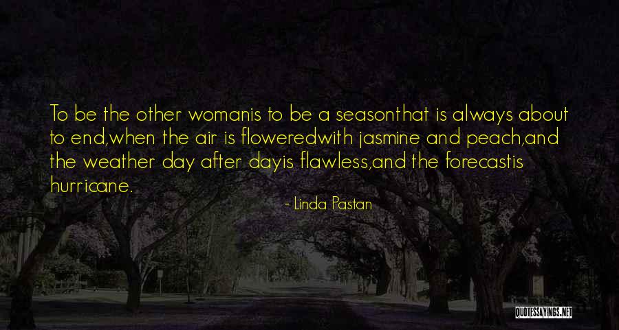 Linda Pastan Quotes 580628