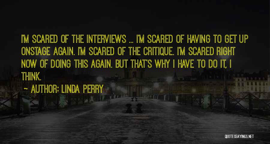 Linda Perry Quotes 2049785