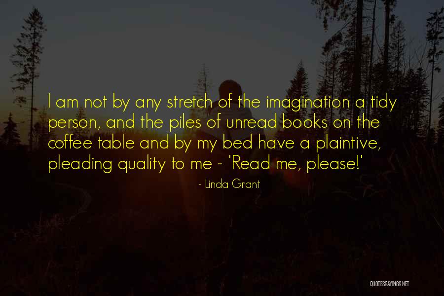 Linda Read Quotes By Linda Grant Linda Read Quotes By Linda Grant