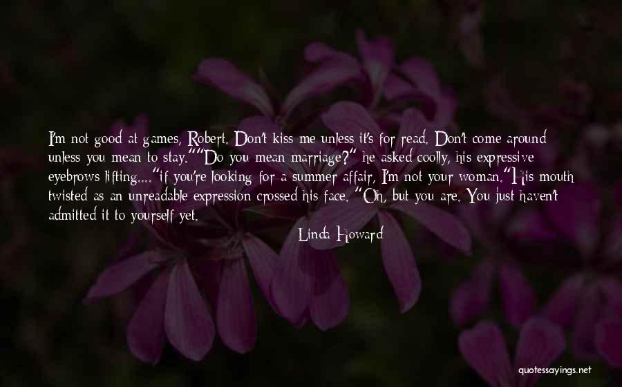 Linda Read Quotes By Linda Howard Linda Read Quotes By Linda Howard
