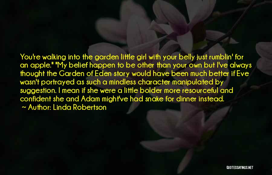 Linda Robertson Quotes 968008