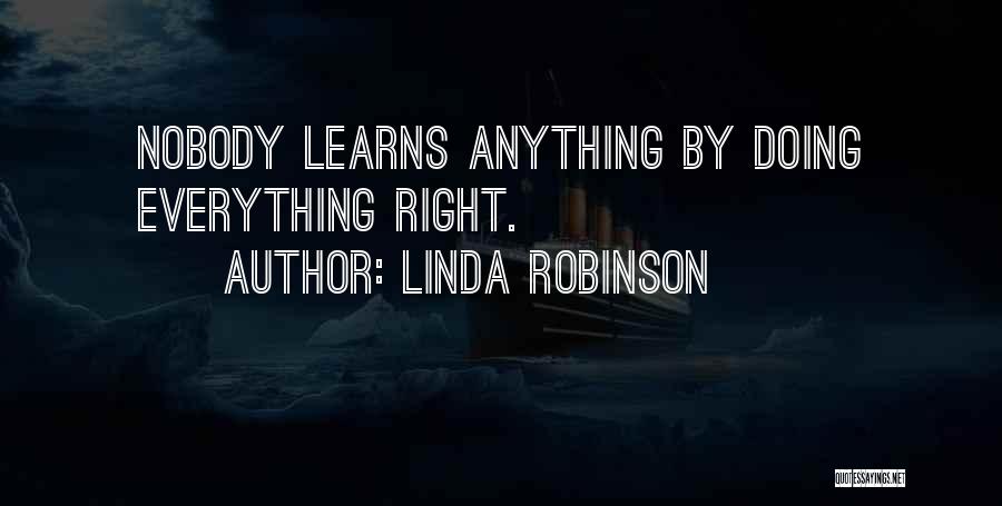 Linda Robinson Quotes 1673748