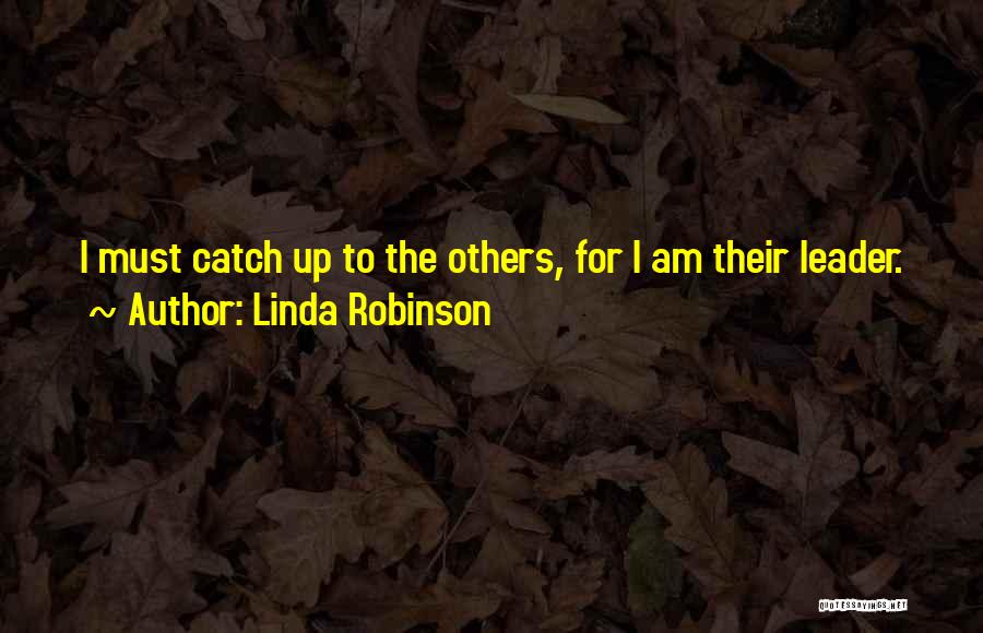 Linda Robinson Quotes 2042567