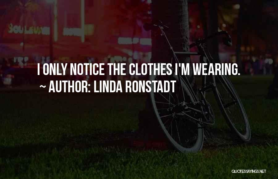 Linda Ronstadt Quotes 1676265