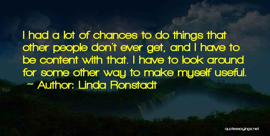 Linda Ronstadt Quotes 2083724