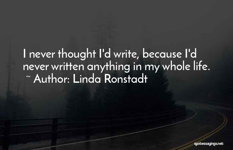 Linda Ronstadt Quotes 2117123