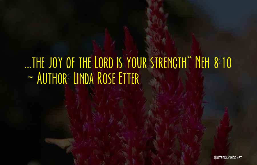 Linda Rose Etter Quotes 888985