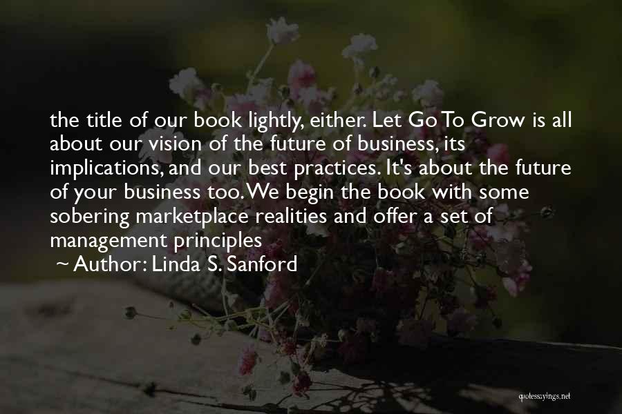 Linda S. Sanford Quotes 1667577