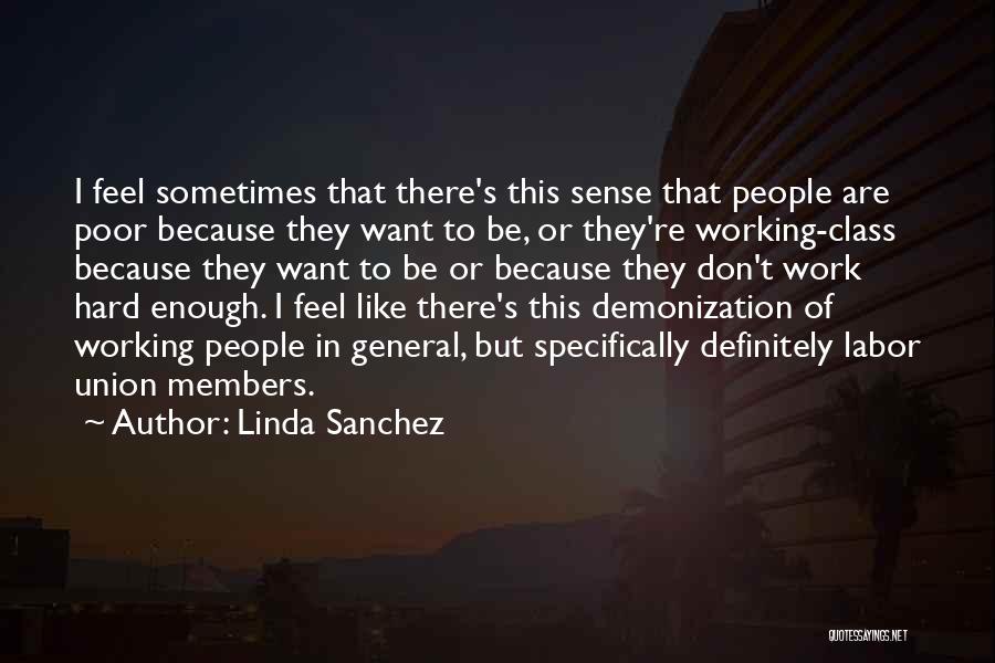 Linda Sanchez Quotes 927714