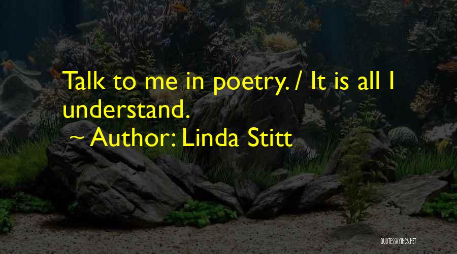 Linda Stitt Quotes 483668