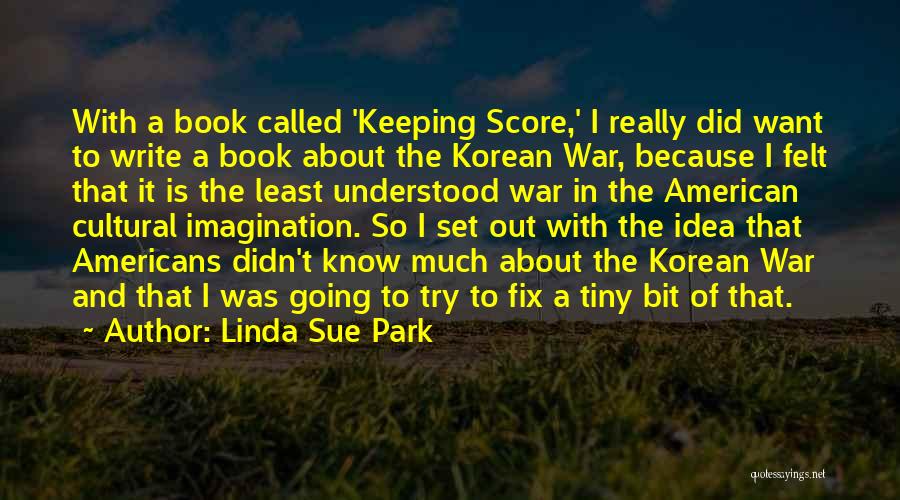 Linda Sue Park Quotes 347315