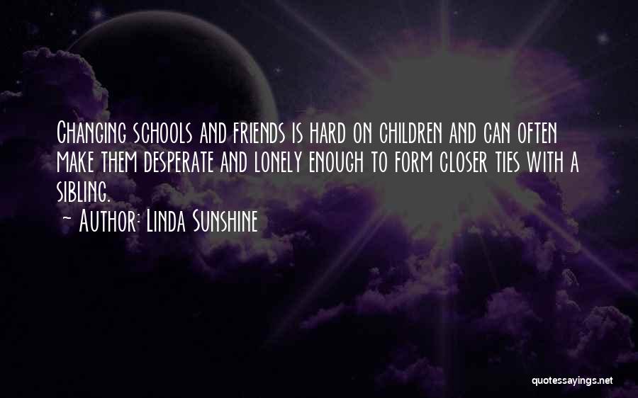 Linda Sunshine Quotes 2027057
