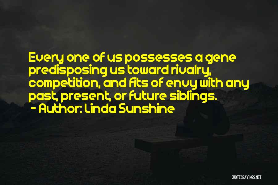 Linda Sunshine Quotes 2032880