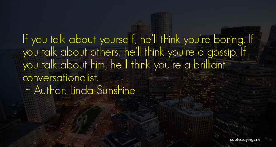 Linda Sunshine Quotes 570794