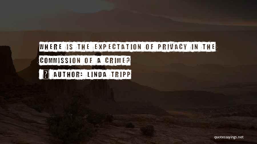 Linda Tripp Quotes 656113