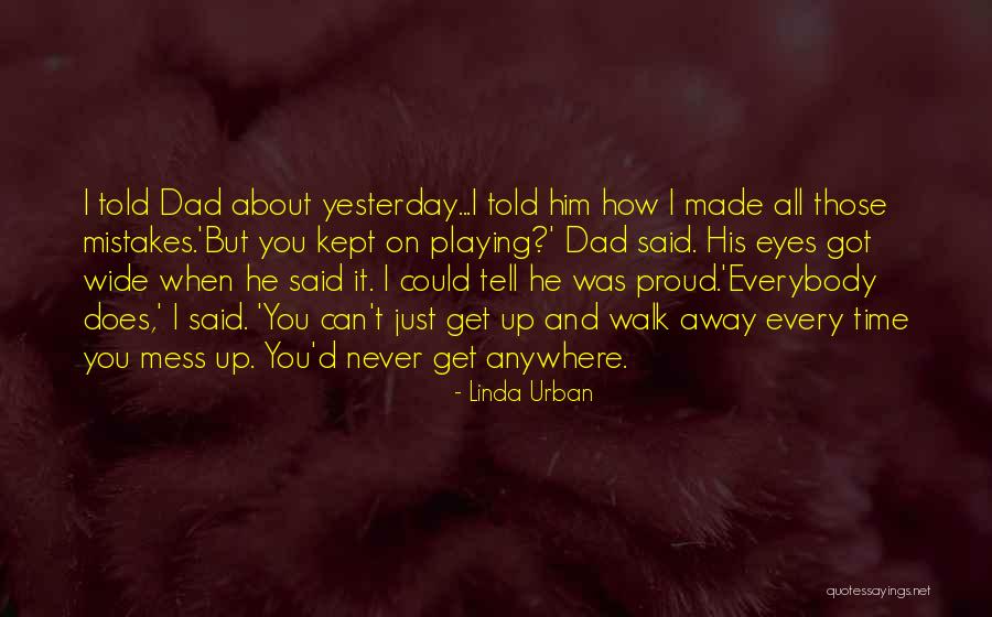 Linda Urban Quotes 1889283