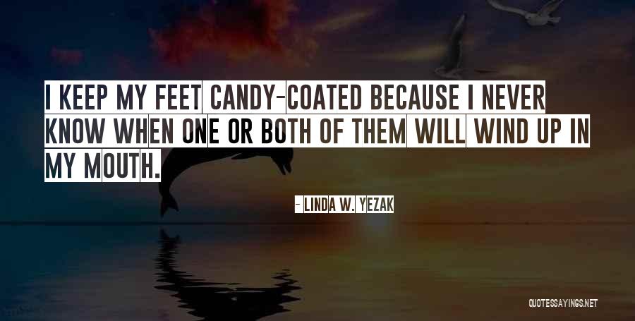 Linda W. Yezak Quotes 2036498 Linda W. Yezak Quotes 2036498