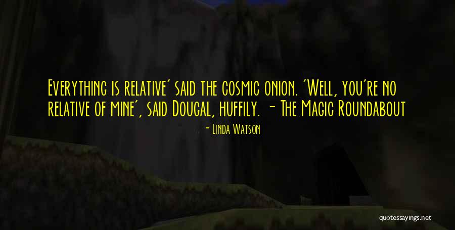 Linda Watson Quotes 780035 Linda Watson Quotes 780035