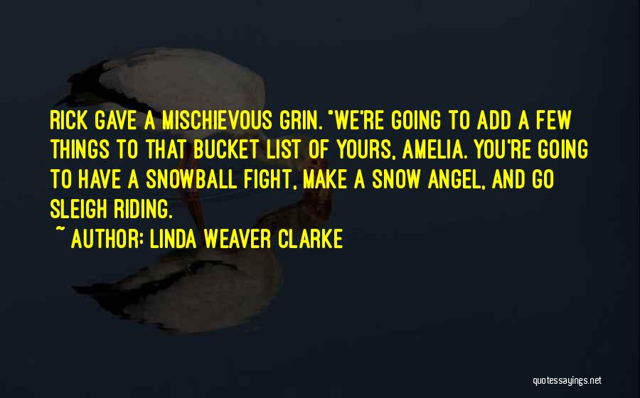 Linda Weaver Clarke Quotes 1150770