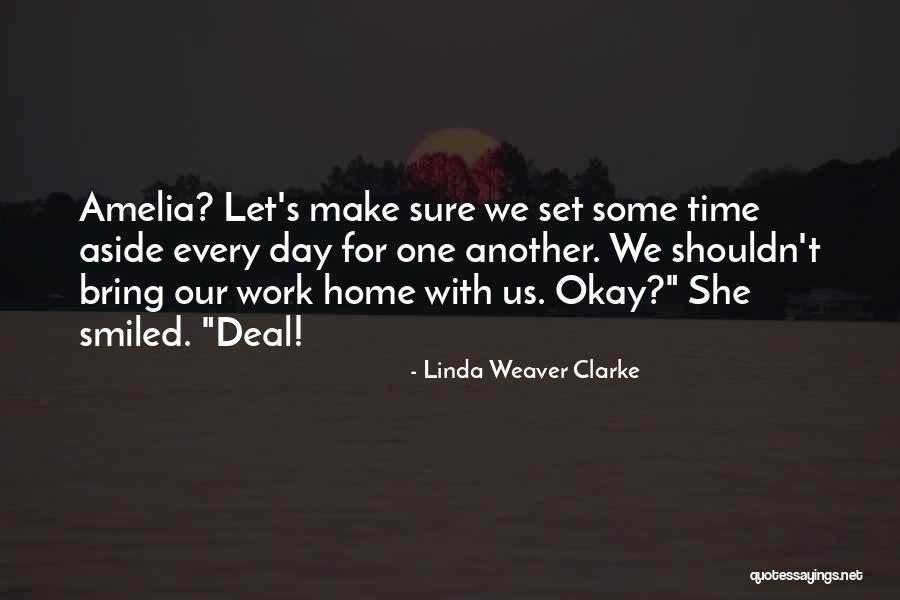 Linda Weaver Clarke Quotes 1390791