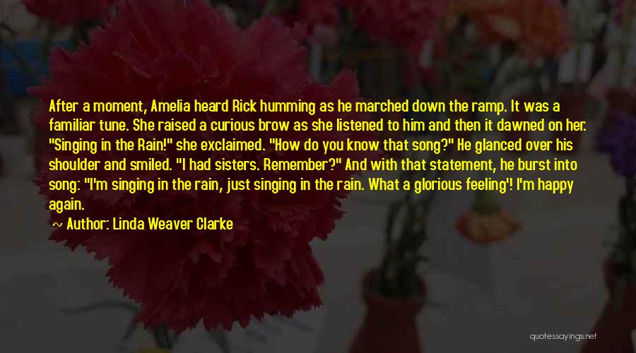Linda Weaver Clarke Quotes 1784758