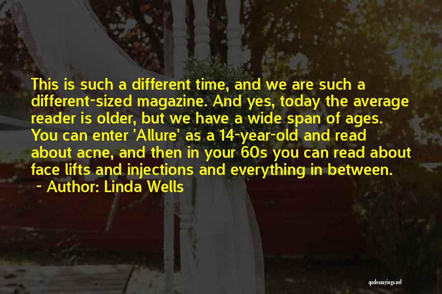 Linda Wells Quotes 1524691