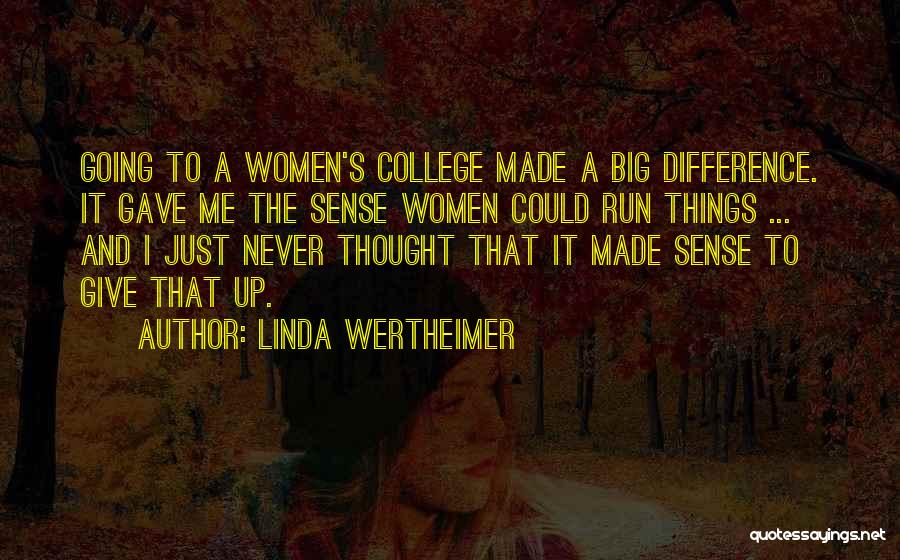 Linda Wertheimer Quotes 1677010